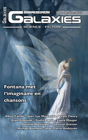 Galaxies : science-fiction, n° 65. L'imaginaire dans la chanson française : des origines à 1980 - Jean-Pierre Fontana