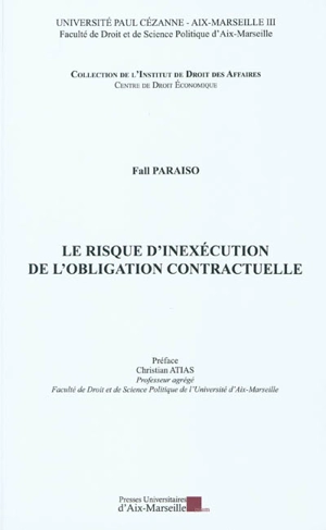 Le risque d'inexécution de l'obligation contractuelle - Fall Paraiso