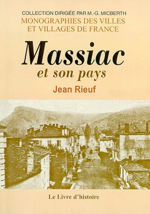 Massiac et son canton - Jean Rieuf