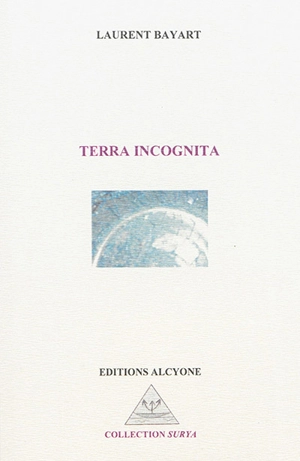 Terra incognita - Laurent Bayart