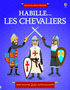 Habille... les chevaliers - Kate Davies