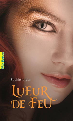 Lueur de feu - Sophie Jordan