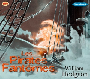 Les pirates fantômes - William Hope Hodgson