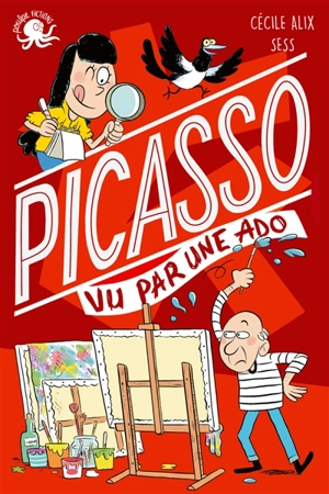 100 % bio. Picasso vu par une ado - Cécile Alix