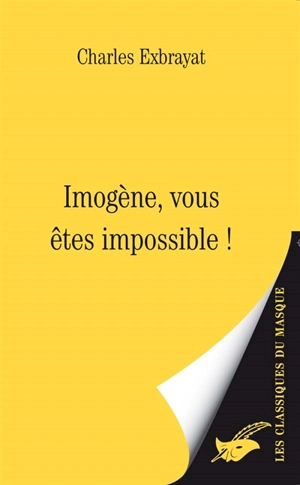 Imogène, vous êtes impossible ! - Charles Exbrayat