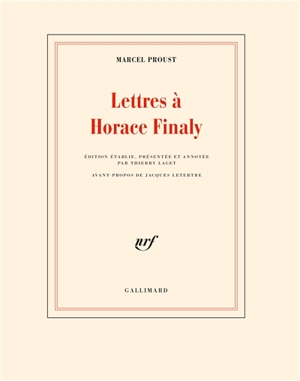 Lettres à Horace Finaly - Marcel Proust