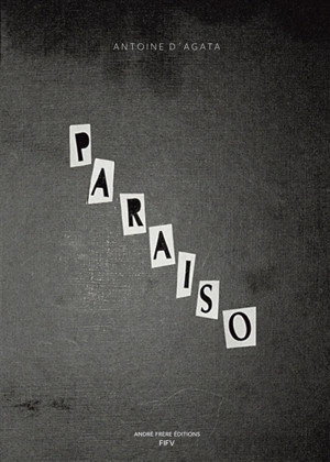 Paraiso - Antoine d' Agata