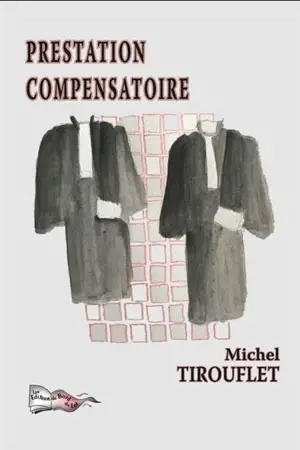 Prestation compensatoire - Michel Tirouflet