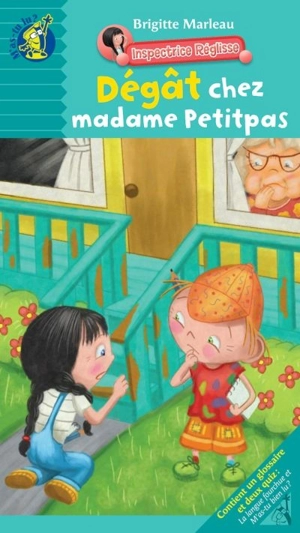 Dégat chez Mme Petitpas - Brigitte Marleau