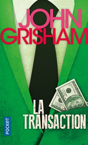 La transaction - John Grisham