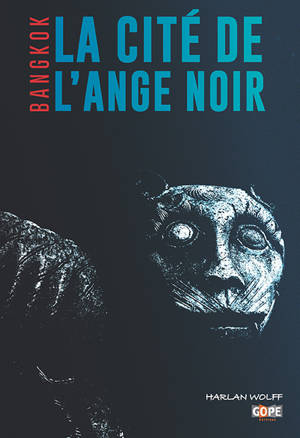 La cité de l'ange noir - Harlan Wolff