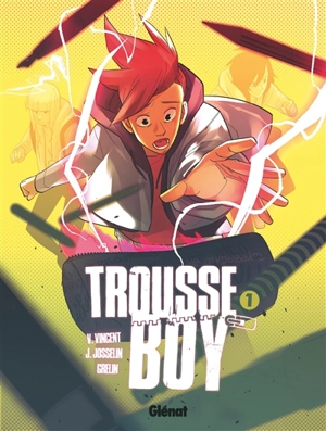 Trousse boy. Vol. 1 - Julien Josselin