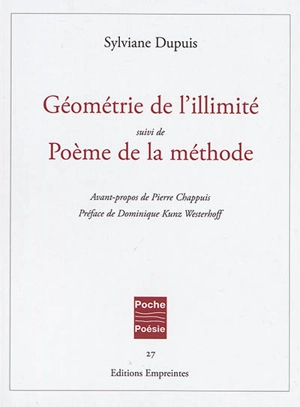 Géométrie de l'illimité. Poème de la méthode - Sylviane Dupuis