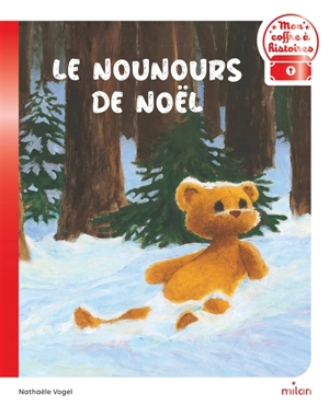 Le nounours de Noël - Nathaële Vogel