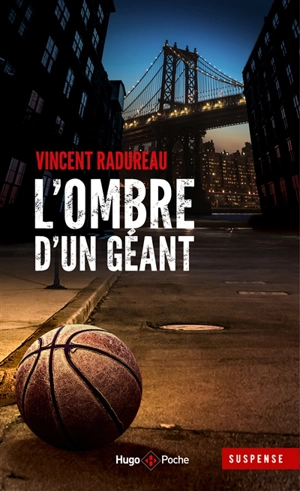 L'ombre d'un géant - Vincent Radureau