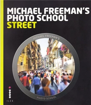 Michael Freeman´s Photo School Street Photography - Natalie Johnson