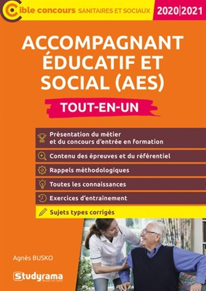 Accompagnant éducatif et social (AES) : tout-en-un, 2020-2021 - Agnès Busko