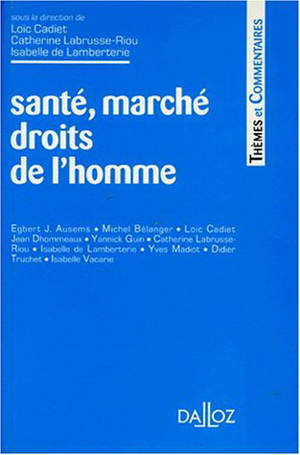 Santé, marché, droits de l'homme