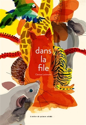 Dans la file - Clarisse Lochmann