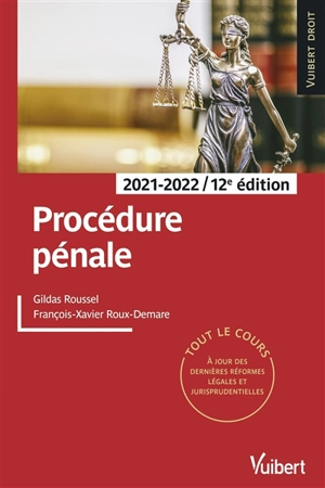 Procédure pénale : 2021-2022 - Gildas Roussel