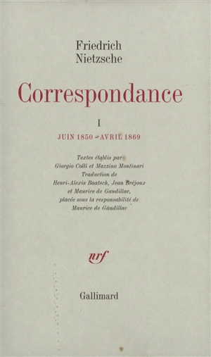 Correspondance. Vol. 1. Juin 1850-avril 1869 - Friedrich Nietzsche