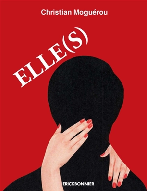 Elle(s) - Christian Moguérou