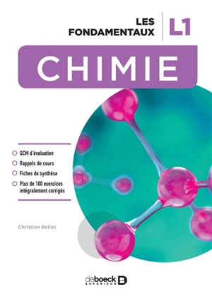 Chimie, L1 : les fondamentaux - Christian Bellec