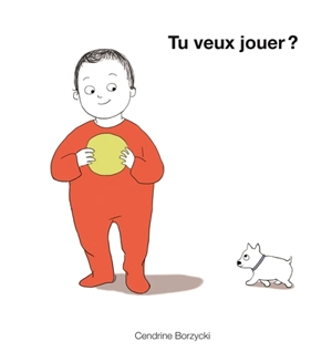 Tu veux jouer ? - Cendrine Borzycki