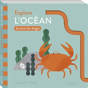 Explore l'océan du bout des doigts - Hannah