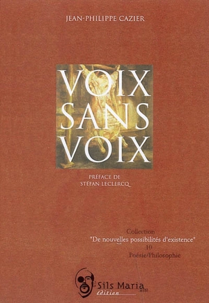 Voix sans voix - Jean-Philippe Cazier