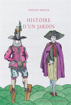 Histoire d'un jardin - Vincent Puente