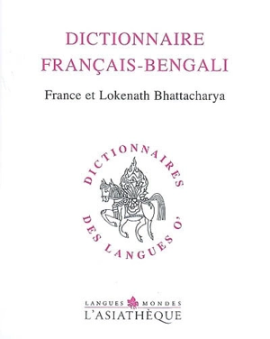 Dictionnaire français-bengali - France Bhattacharya