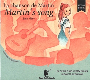 La chanson de Martin. Martin's song - Jane Méry