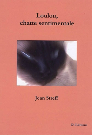 Loulou, chatte sentimentale - Streff, Jean