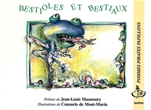 Bestioles et bestiaux - Jean-Louis Maunoury