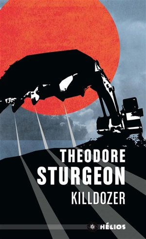 Killdozer - Theodore Sturgeon