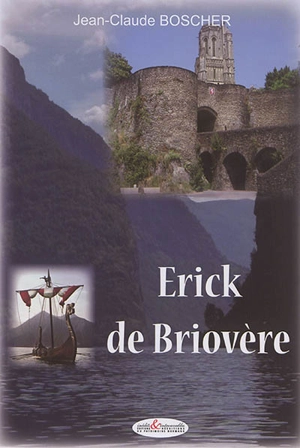 Erick de Briovère - Jean-Claude Boscher