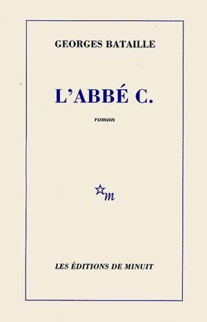 L'Abbé C - Georges Bataille