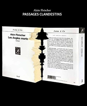 Passages clandestins : Alain Fleischer