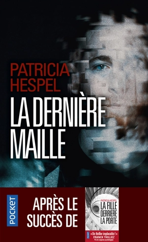 La dernière maille - Patricia Hespel