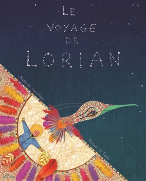 Le voyage de Lorian - Mathilde Fonvillars