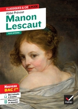 Manon Lescaut (1753) : texte intégral suivi d'un dossier nouveau bac : nouveau bac 1re - Antoine François Prévost