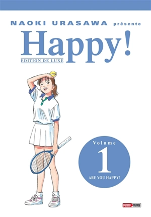 Happy ! : édition de luxe. Vol. 1. Are you happy ? - Naoki Urasawa