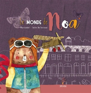 Le monde de Noa - Marizabel