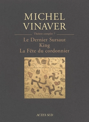 Théâtre complet. Vol. 7 - Michel Vinaver