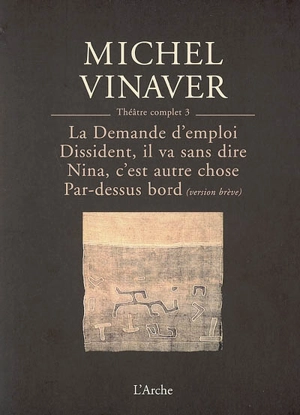Théâtre complet. Vol. 3 - Michel Vinaver