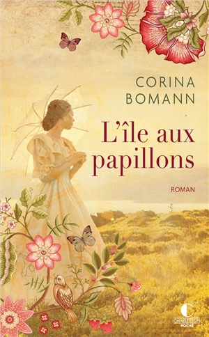 L'île aux papillons - Corina Bomann