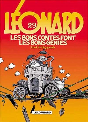 Léonard. Vol. 29. Les bons contes font les bons génies - Bob De Groot