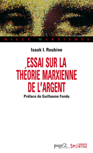 Essai sur la théorie marxienne de l'argent - Isaak I. Roubine