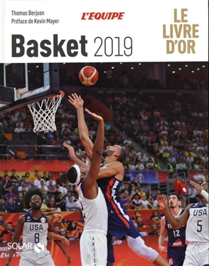 Basket 2019 : le livre d'or - Thomas Berjoan